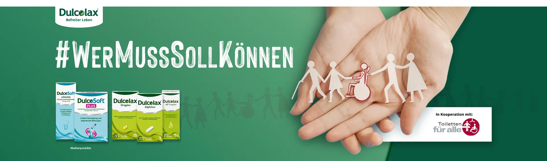 Bannerbild mit großem Text #WerMussenSollKönnen, Dulcolax® und DulcoSoft® Produktsortiment und hände, die sorgfältig Papierbilder von Menschen halten.
